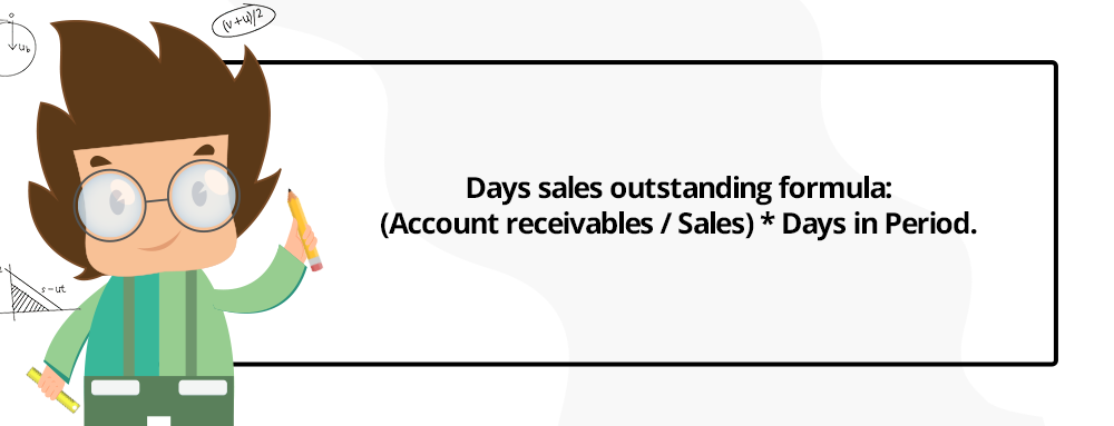 Days Sales Outstanding (DSO)