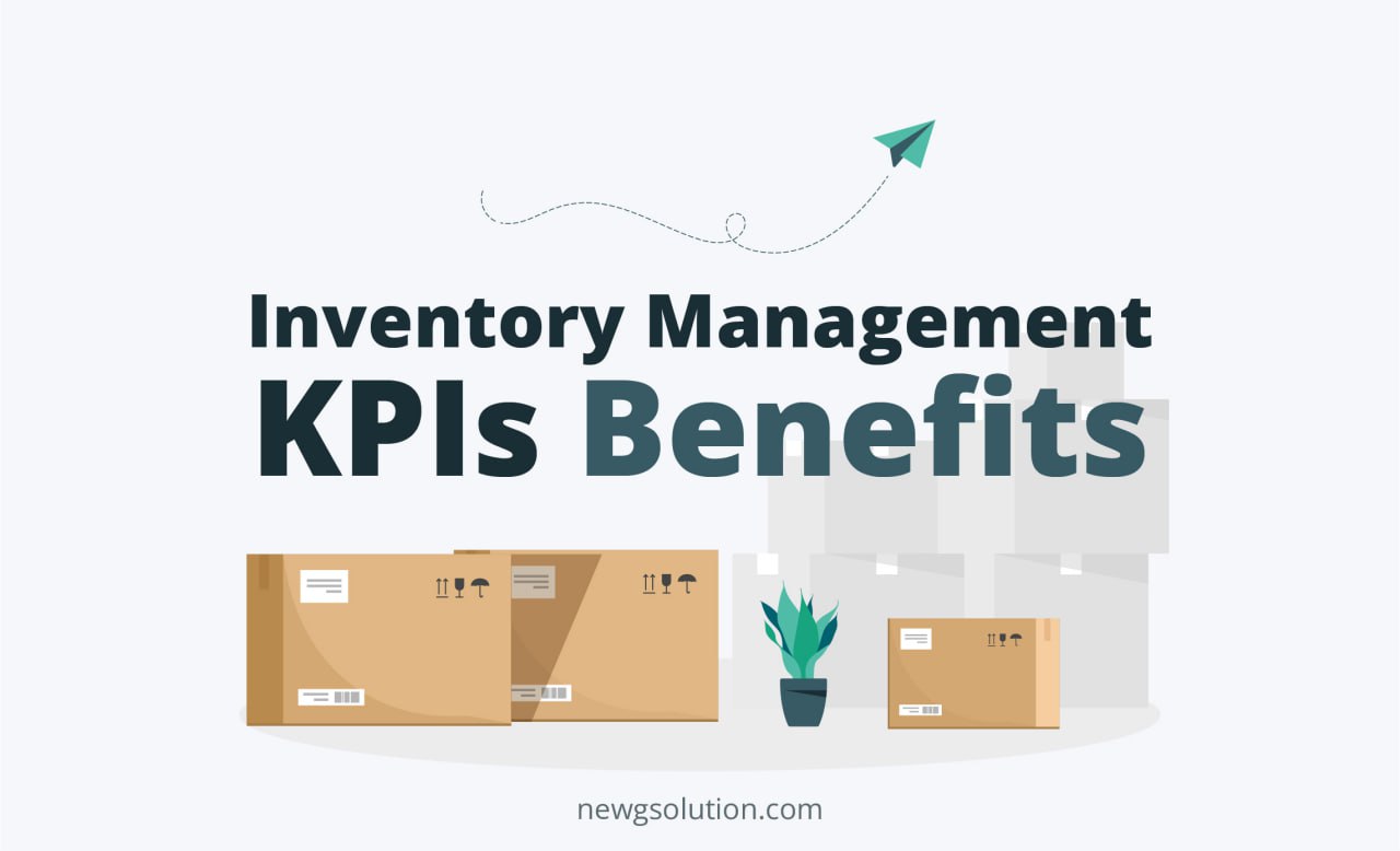Inventory Management KPIs Benefits